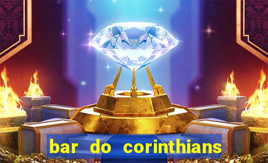 bar do corinthians em fortaleza